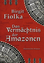 Das Vermächtnis der Amazonen