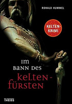 Im Bann des Keltenfürsten