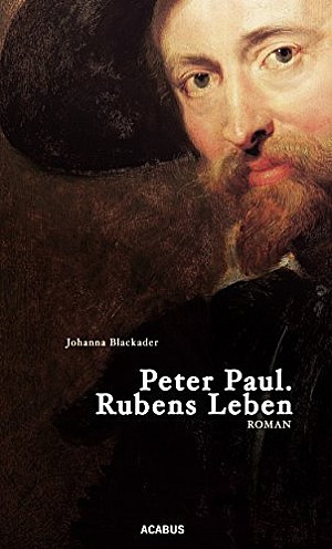 Peter Paul. Rubens Leben