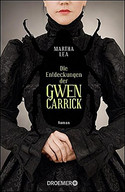 Die Entdeckungen der Gwen Carrick