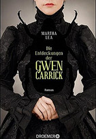 Die Entdeckungen der Gwen Carrick