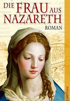 Die Frau von Nazareth