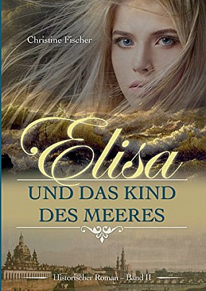 Elisa und das Kind des Meeres