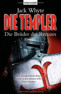 Die Templer - Die Brüder des Kreuzes