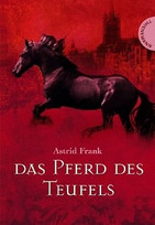 Das Pferd des Teufels