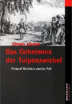Das Geheimnis der Tulpenzwiebel