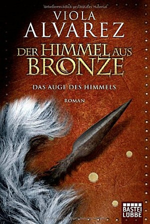 Der Himmel aus Bronze