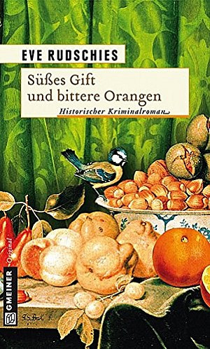 Süßes Gift und bittere Orangen