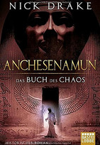 Anchesamun - Das Buch des Chaos