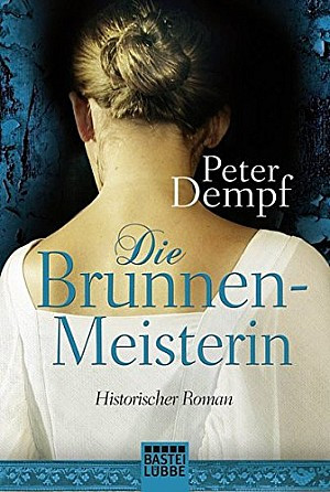 Die Brunnenmeisterin