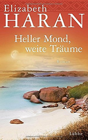 Heller Mond, weite Träume