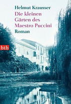 Die kleinen Gärten des Maestro Puccini