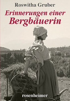 Erinnerungen einer Bergbäuerin
