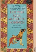 Der Tod soll auf euch kommen (Schwester Fidelma ermittelt 14)