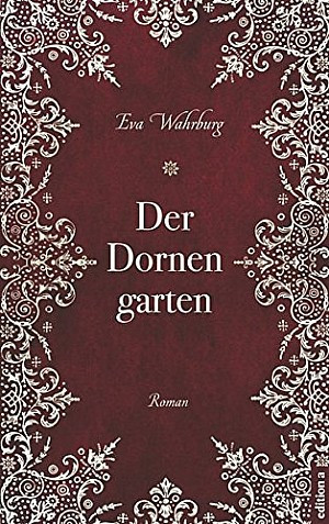 Der Dornengarten