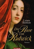 Die Rose von Radwick