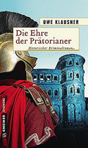 Die Ehre der Prätorianer