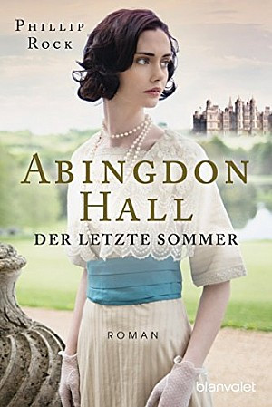 Abingdon Hall - Der letzte Sommer