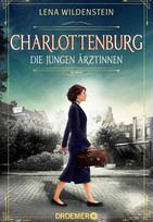 Charlottenburg - Die jungen Ärztinnen