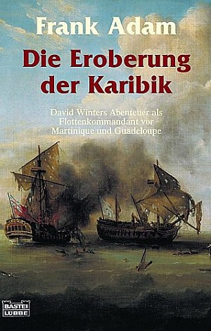 Die Eroberung der Karibik