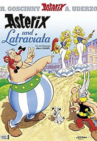 Asterix und Latraviata