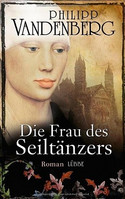 Die Frau des Seiltänzers