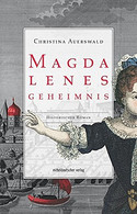 Magdalenes Geheimnis