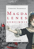 Magdalenes Geheimnis