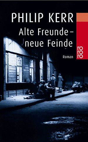 Alte Freunde, neue Feinde