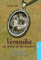 Veronika, die Tochter des Korbmachers