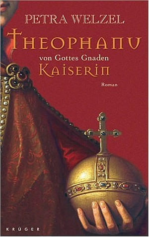 Theophanu von Gottes Gnaden Kaiserin