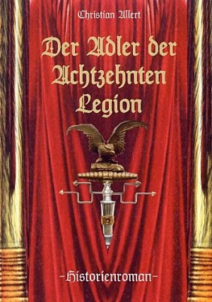 Der Adler der Achtzehnten Legion