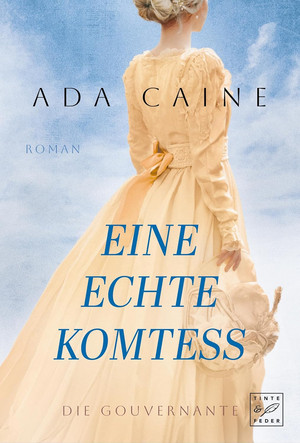 Eine echte Komtess (Die Gouvernante 2)