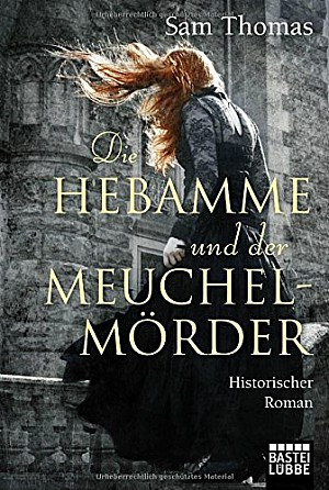 Die Hebamme und der Meuchelmörder