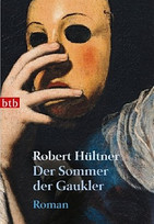 Der Sommer der Gaukler