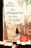 Das Antiquariat am alten Friedhof (Die Geheimnisse des Graphischen Viertels 4)