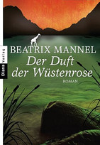 Der Duft der Wüstenrose