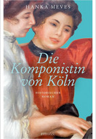 Die Komponistin von Köln
