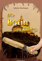 Die Botin des Königs