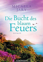 Die Bucht des blauen Feuers
