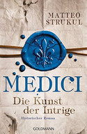Medici - Die Kunst der Intrige