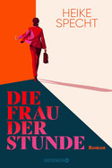 Die Frau der Stunde