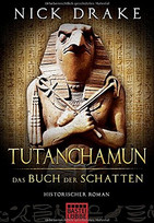 Tutanchamun - Das Buch der Schatten
