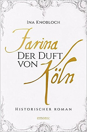 Farina - Der Duft von Köln