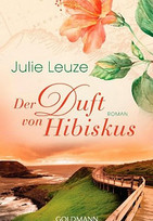 Der Duft von Hibiskus