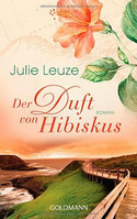 Der Duft von Hibiskus