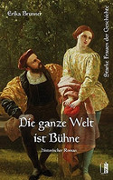 Die ganze Welt ist Bühne