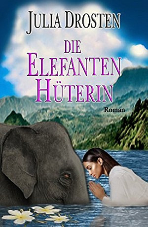 Die Elefantenhüterin