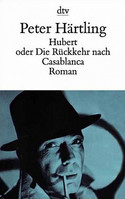 Hubert oder Die Rückkehr nach Casablanca