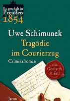 Tragödie im Courierzug